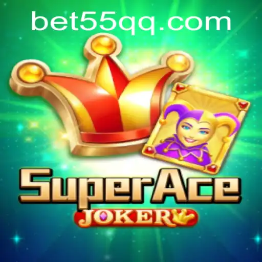 Unveiling SuperAceJoker: The Game Revolutionizing Strategy and Luck with 55QQ