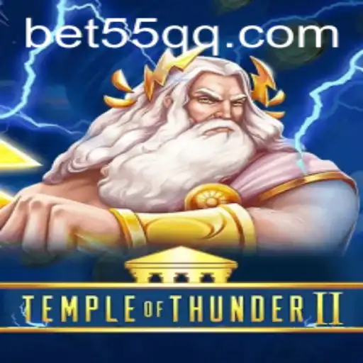 Explore the Thrilling World of TempleofThunderII and the Quest for 55QQ